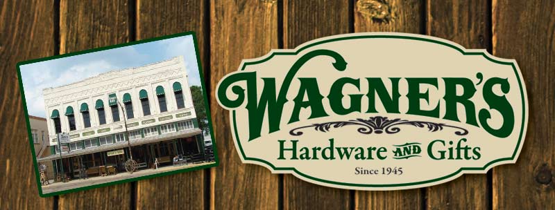Wagners Hardware and Gifts Cuero Texas